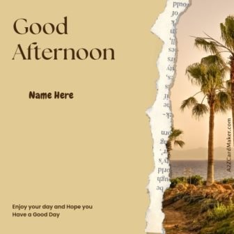 Good Afternoon Wishes Personalized With Name