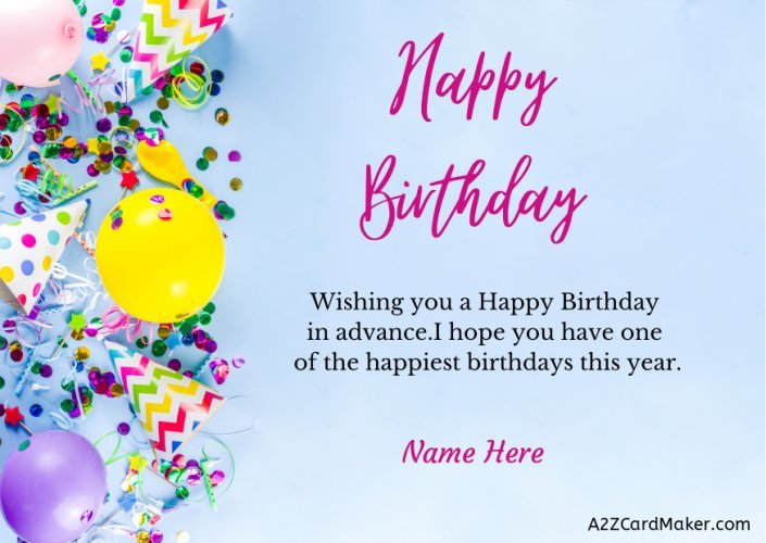 Advance Happy Birthday Wishes for WhatsApp Status