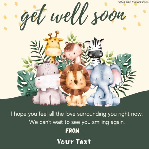 Animal Get Well Soon Greeting Card For Kids