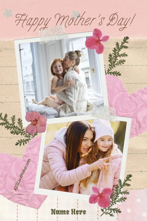 Mother's Day Greeting Card With Name and Photo Editing